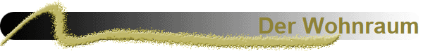 Der Wohnraum